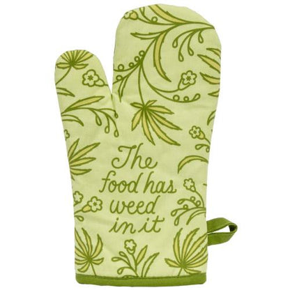 Food Has Weed In It Oven Mitt PREORDER
