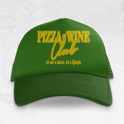 Pizza & Wine Club Trucker Hat