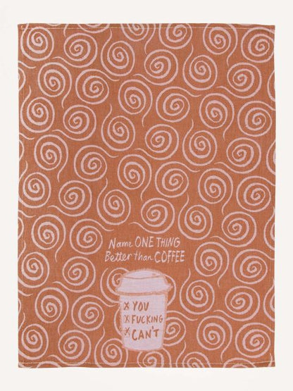 Better Than Coffee Dish Towel